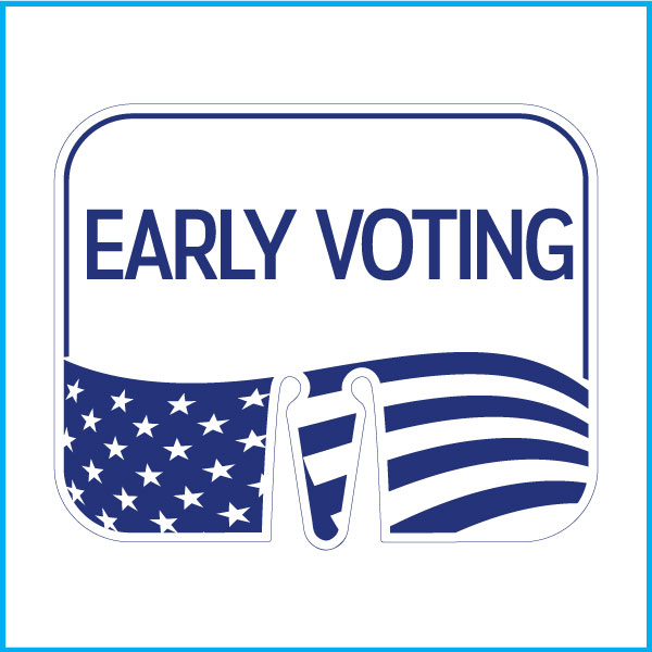 EARLY VOTING Cone Cap Sign, Double-Sided