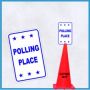 SS POLLING PLACE - 28" Cone Sign Sets